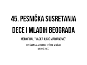Read more about the article 45. Pesnička susretanja dece i mladih Beograda