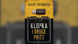 Read more about the article “Klopka i druge priče” Gorana Skrobonje u prodaji