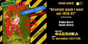 Read more about the article Promocija knjige “Hrvatski punk i novi val 1976 – 1987”, Vinka Barića