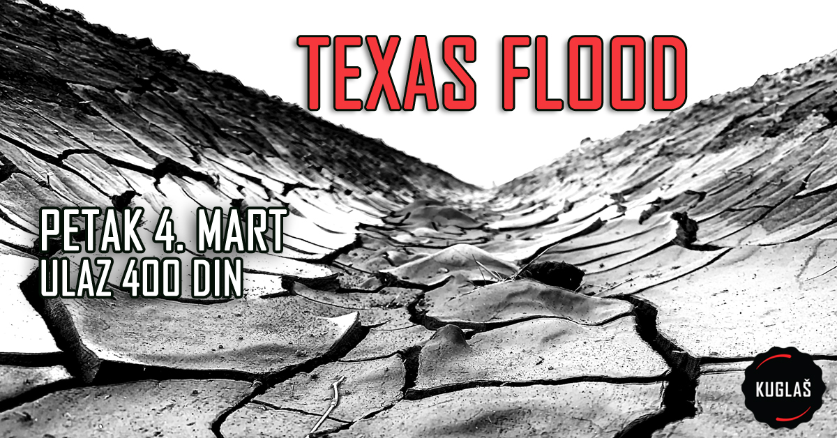 Texas Flood u klubu Kuglaš - poster